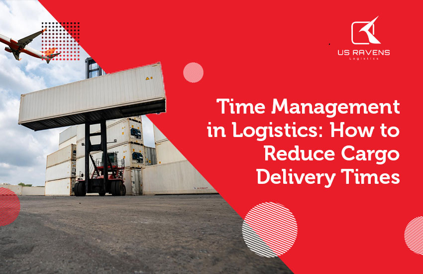 Time management in logistics