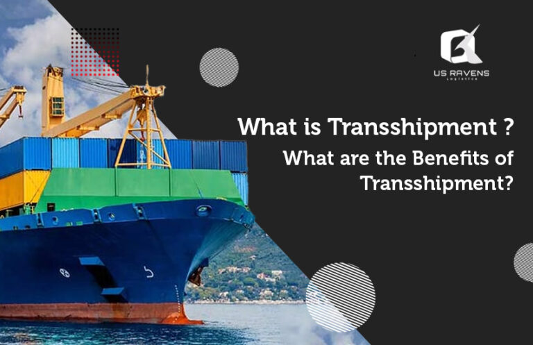 What is transshipment and its benefits