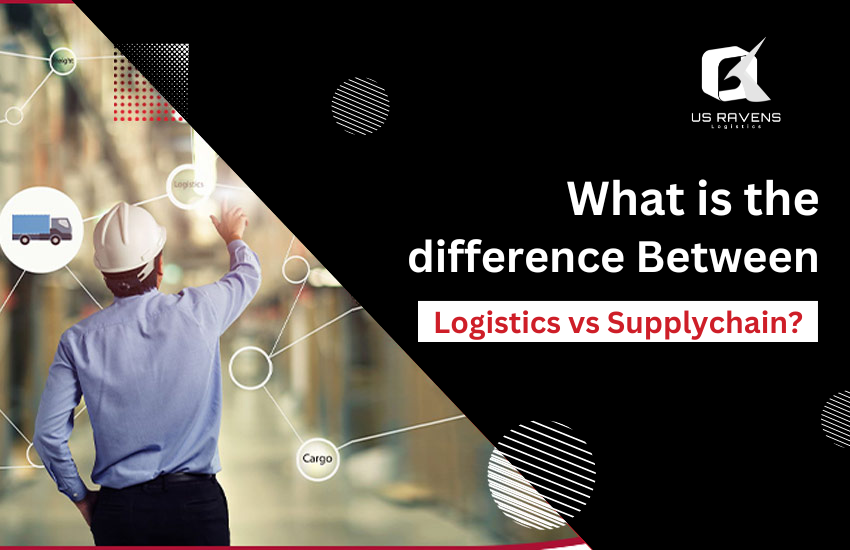 Logistics vs Supply chain